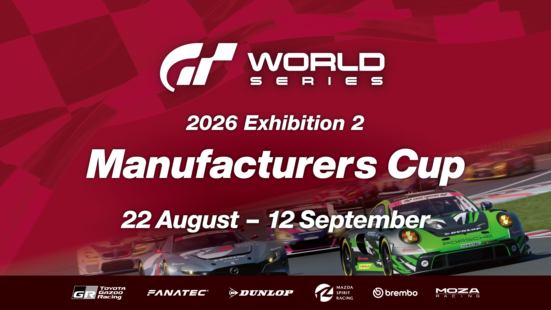 World Series 2026 - Exhibition 2 - Manufacturers Cup